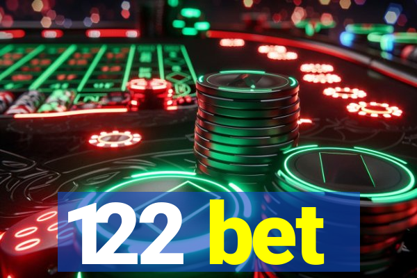 122 bet